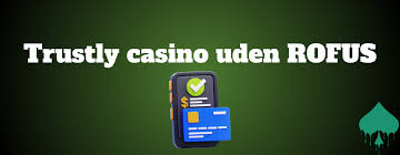 Casino uden ROFUS Free Spins - Din Guide til Spændende Spiloplevelser Casino uden ROFUS Free Spins - Din Guide til Spændende Spiloplevelser